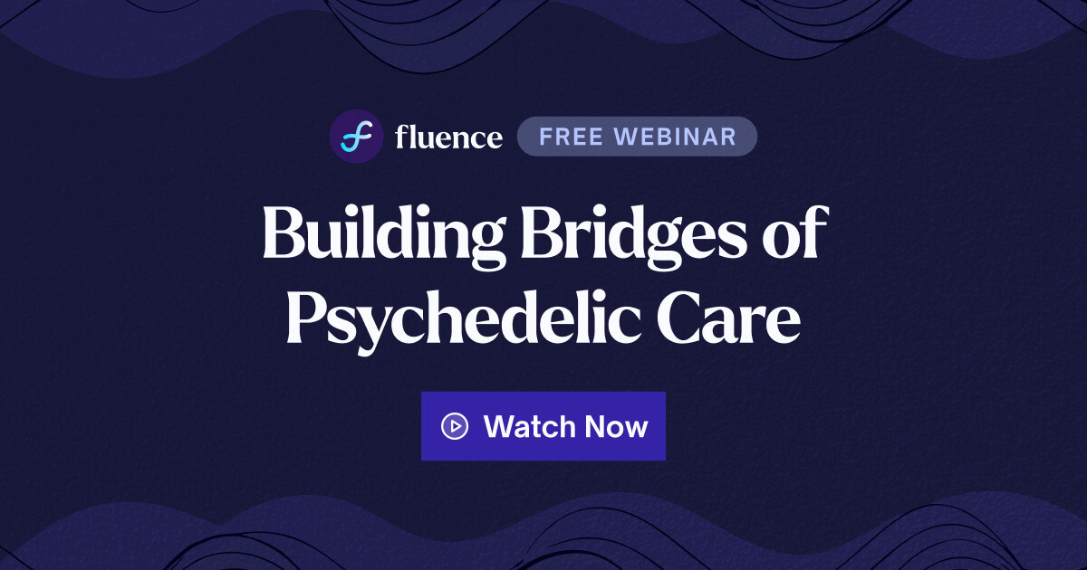 Building Bridges of Psychedelic Care Webinar Recording Archive