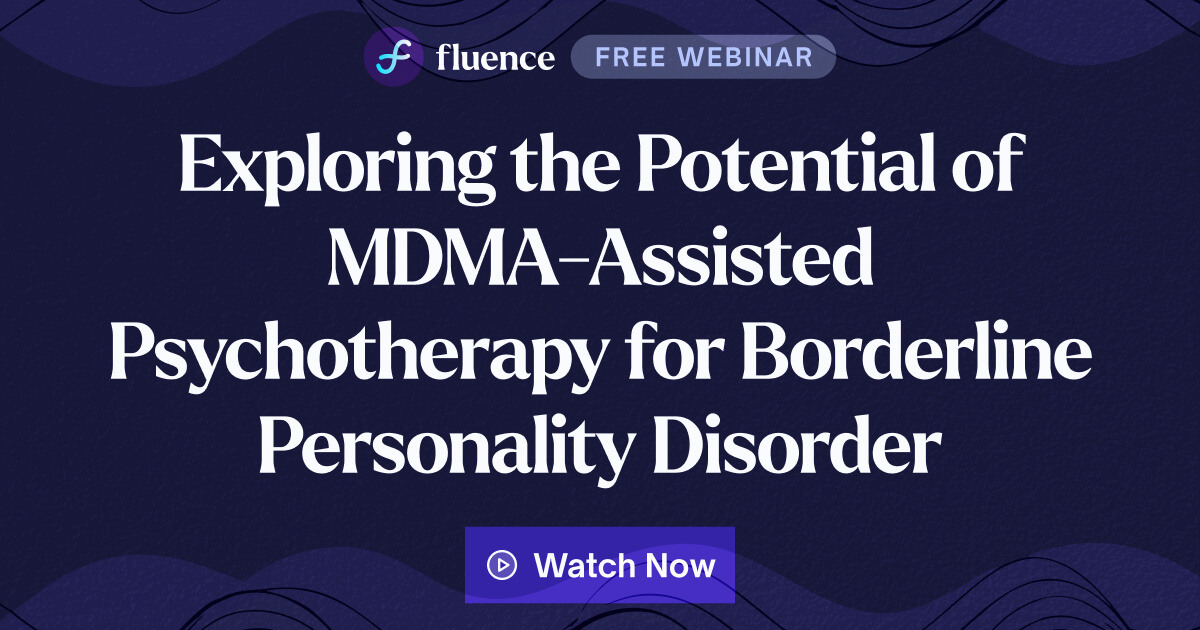 Exploring the Potential of MDMA-Assisted Psychotherapy for Borderline Personality Disorder Webinar Recording Archive