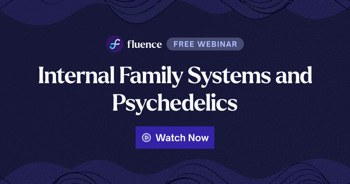 Internal Family Systems and Psychedelics Webinar Recording Archive